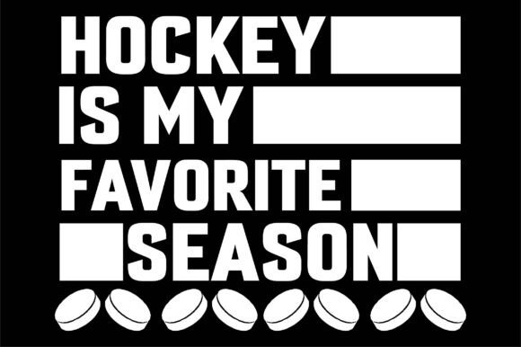 Hockey Is My Favorite Season SVG