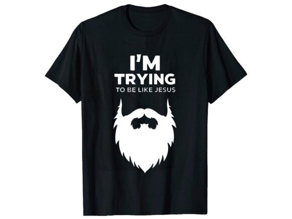 I’m Trying Motivational T-Shirt Design
