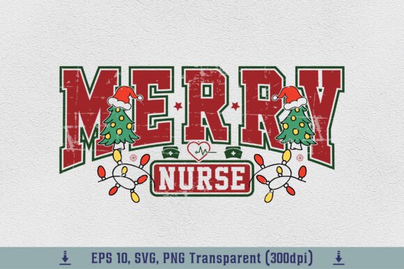 Merry Nurse Varsity PNG Christmas Nurse Graphics