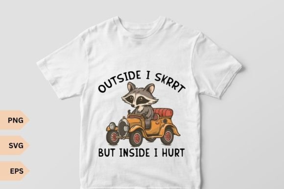 Outside I Skrrt but Inside I Hurt Graphics