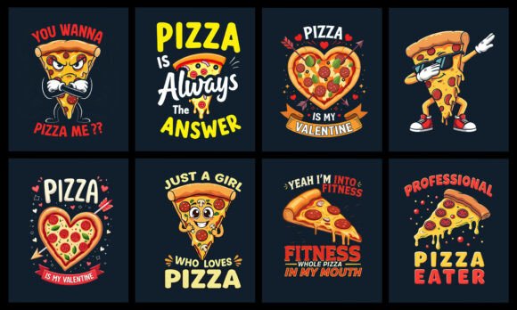 Pizza T-Shirt Design Bundle: Graphics for T-Shirt Designs