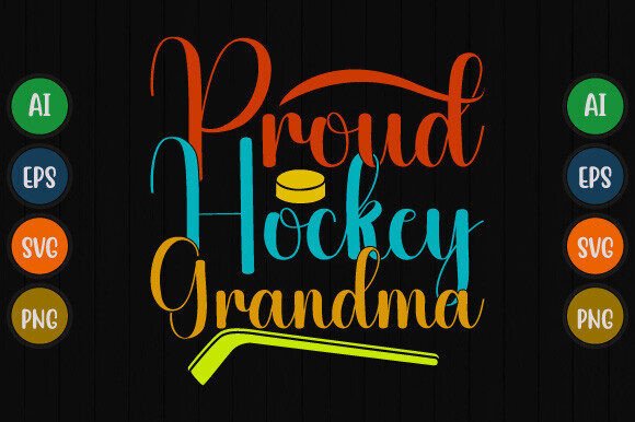 Proud Hockey Grandma T-Shirt Design Graphics