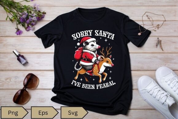 Sorry Santa I’ve Been Feral Funny Oposs Graphics