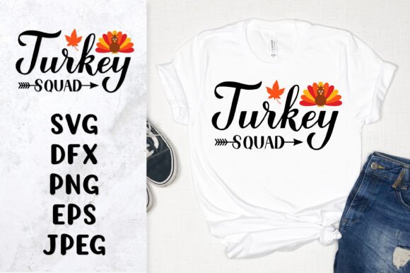 Turkey Squad SVG. Thanksgiving Quote Graphics & Illustrations